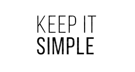 Simple Is The Best